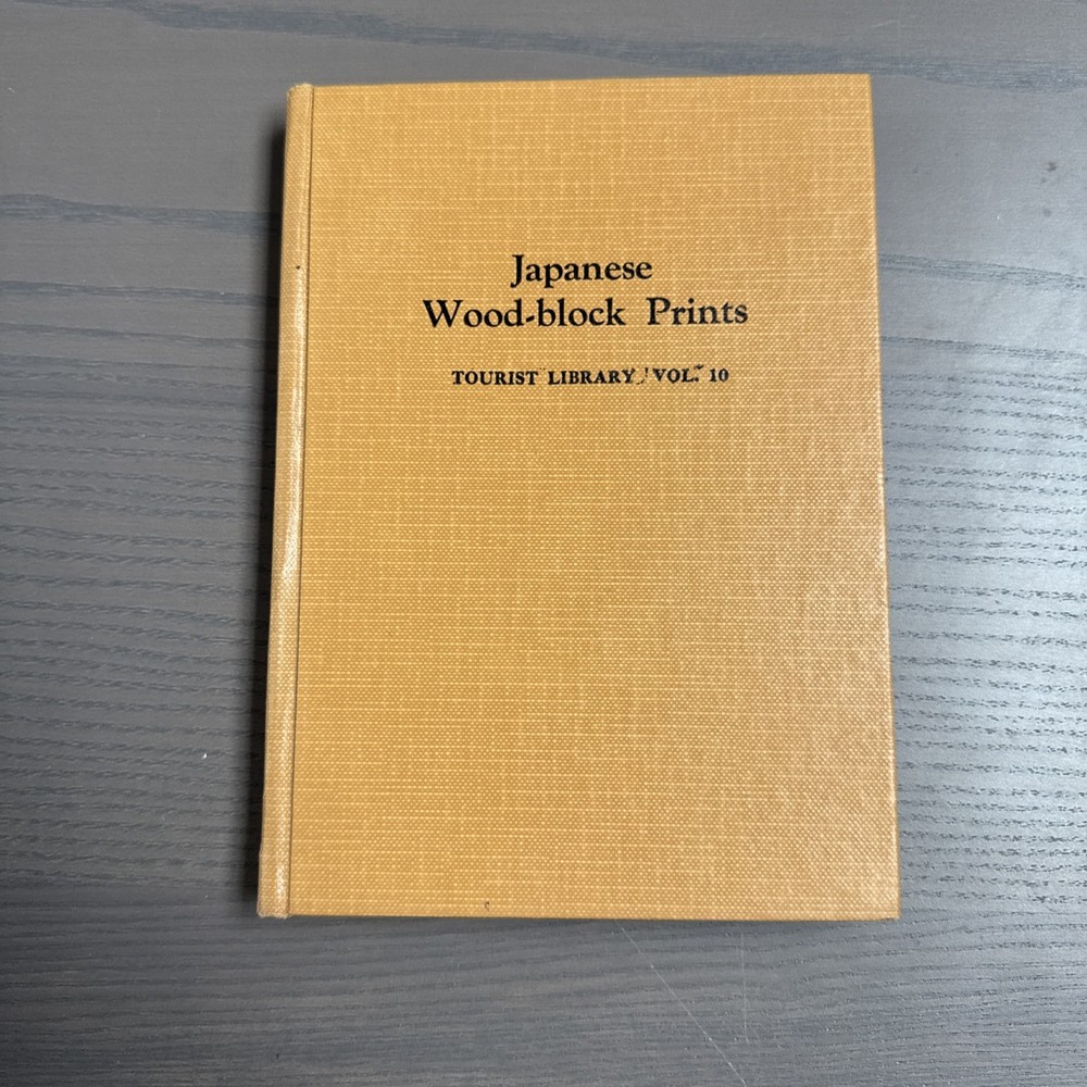 Japanese Wood-block Prints S. Fujikake Tourist Library Vol. 10 HC 1957