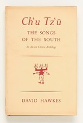 Ch’u Tz’u: The Songs of the South: An Ancient Chinese Anthology – David Hawkes