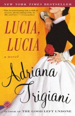 Lucia, Lucia: A Novel (Ballantine Reader’s Circle) – Paperback – GOOD