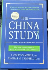 T. Colin Campbell & Thomas M. Campbell II The China Study Hardcover Deluxe Ed