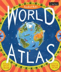 Barefoot Books World Atlas – Hardcover By Nick Crane – GOOD
