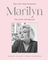 Marilyn: the Lost Photographs, the Last Interview