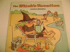 The Witch’s Vacation – Paperback By Bridwell, Norman – GOOD