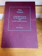 NINE OUNCES: A NINE PART PROGRAM FOR THE PREVENTION OF By Bob Flaws