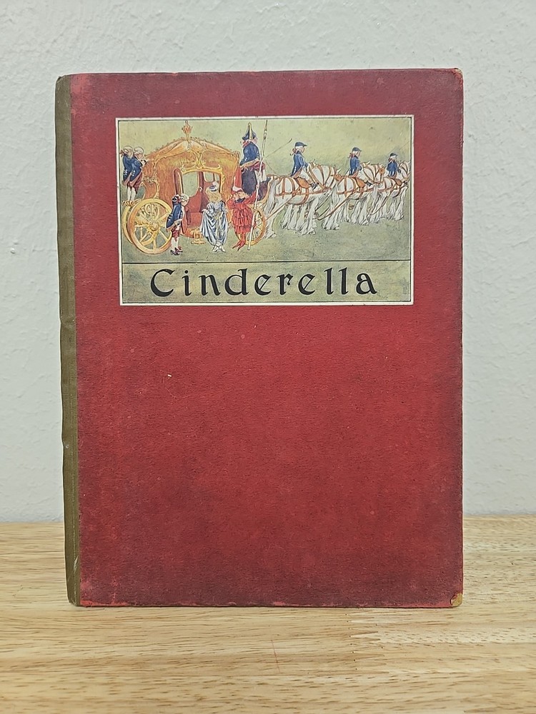 Undated Vintage Book: Cinderella By Edith Elias & Willy Pogany (C. 1910s)