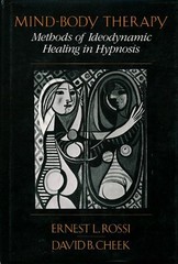 Mind-Body Therapy : Methods of Ideodynamic Healing in Hypnosis Ha