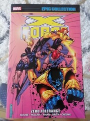 X-FORCE EPIC COLLECTION: ZERO TOLERANCE TPB 1302927116 496 Pages Jim Cheung NEW