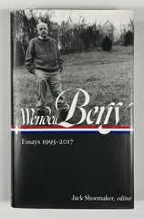 ESSAYS 1993-2017 by Wendell Berry 2019 SIGNED Library of America #317 HC/DJ VG