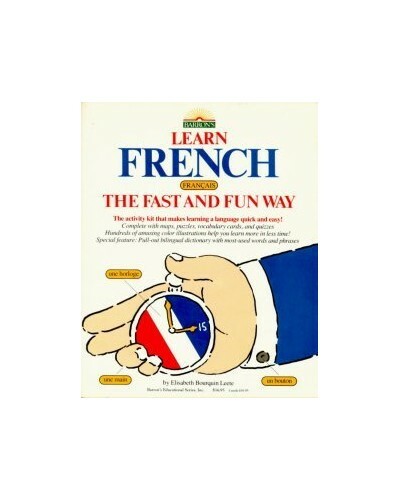 Learn French the Fast and Fun Way (Learn th… by Leete, Elisabeth Bou Paperback