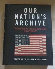 Our Nation’s Archive: The History of the United States in Documents 800 Pages