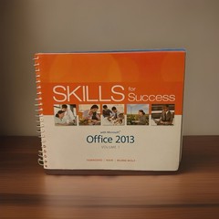 Skills for Success, Office 2013 Ser.: Skills for Success with Office 2013 Volume