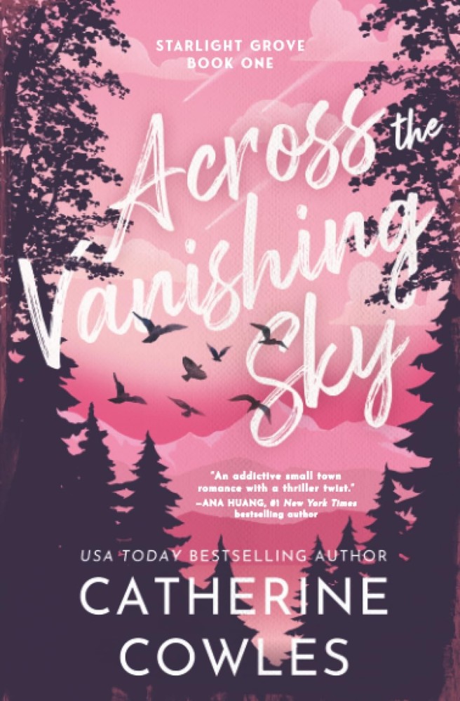 Across the Vanishing Sky (Standard Edition) by Catherine Cowles Brand New