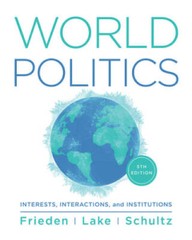 World Politics: Interests, Interactions, Institutions – Paperback – VERY GOOD