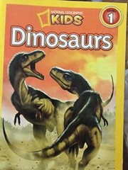 Dinosaurs: Level 1 – Paperback By National Geographic – GOOD