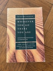 Wherever You Go, There You Are – Paperback By Jon Kabat-Zinn – ACCEPTABLE
