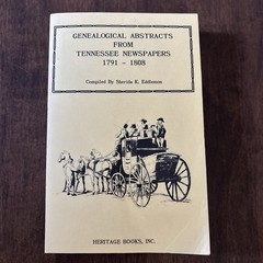 Genealogical Abstracts Tennessee Newspapers 1791-1808 History Book Genealogy
