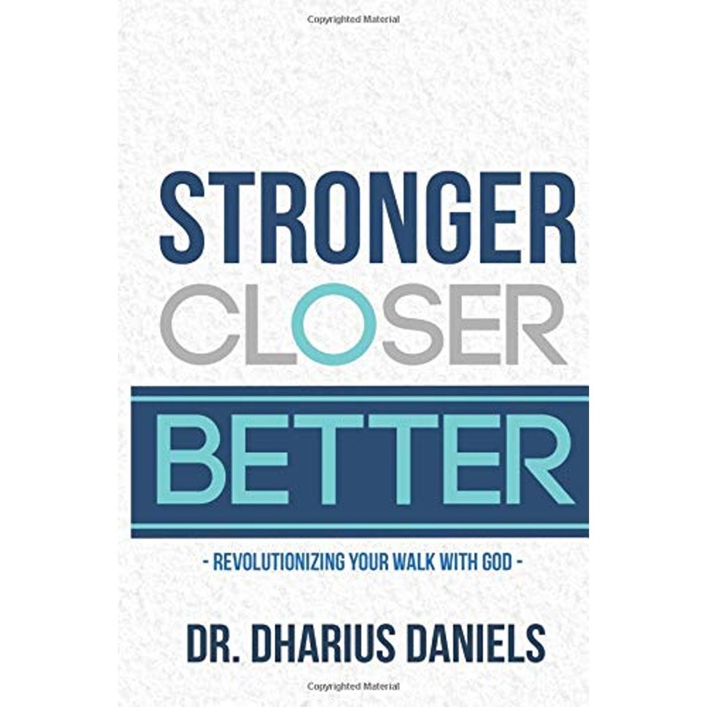 Stronger Closer Better