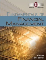 Fundamentals of Financial Management, Concise Edition (with Thomson One -…