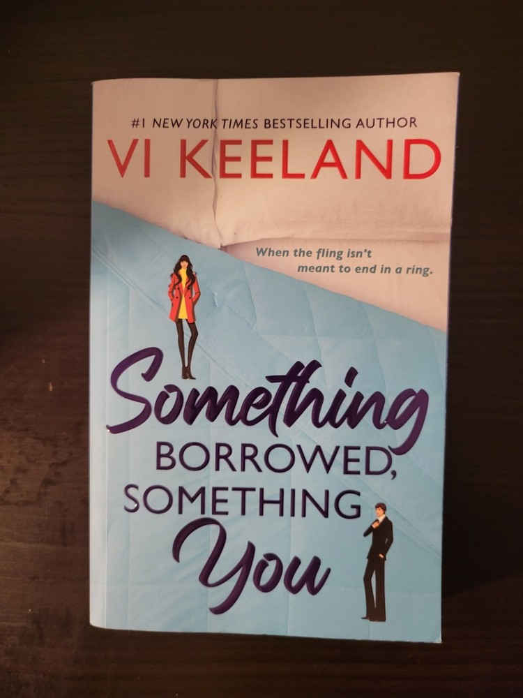 Something Borrowed Something You by VI Keeland. NEW Paperback