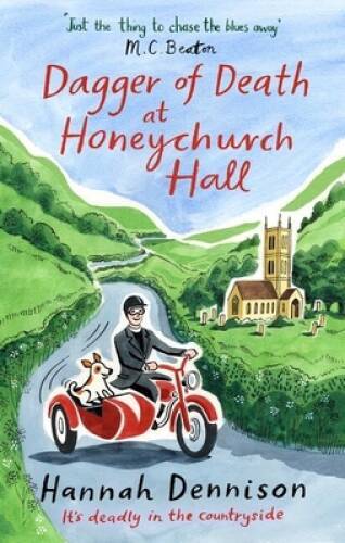 Dagger of Death at Honeychurch Hall – Paperback By Dennison, Hannah – GOOD