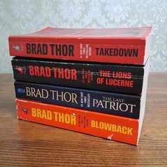 Brad Thor 4 Book Lot Lions of Lucerne Blowback Last Patriot Takedown PB