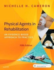 Physical Agents in Rehabilitation: An Evidence-Based Approach to Practice: Used