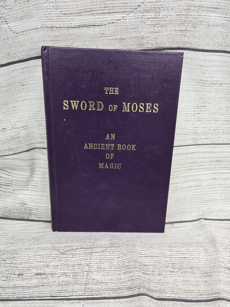 Sword Of Moses Book Of Magic Rare Weiser Hardcover Occult / 6th & 7th Witchcraft