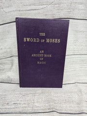 Sword Of Moses Book Of Magic Rare Weiser Hardcover Occult / 6th & 7th Witchcraft