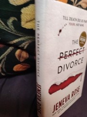 The Perfect Divorce by Jeneva Rose 2025 Hardcover Barnes & Noble Exclusive New