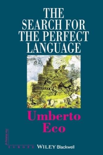 The Search for the Perfect Language (The Making of Europe) – Paperback – GOOD