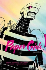 Paper Girls Deluxe Edition Volume 2 – Vaughan, Brian K|Wilson, Matt|Chiang, …