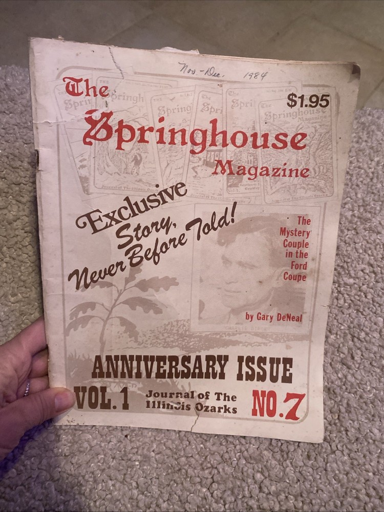 Illinois The Spring house Magazine 1984 Volume No. 7