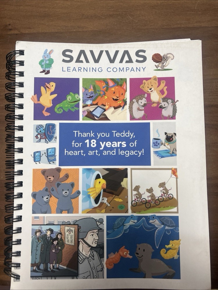 Savvas Learning Company, Thank You Teddy , for 18 Years Of Heart, Art, And Legac