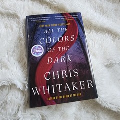 All the Colors of the Dark Hardcover Book by Chris Whitaker