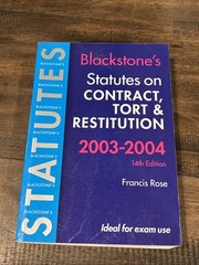 Blackstone’s Statute Book Ser.: Statutes on Contract, Tort and Restitution…