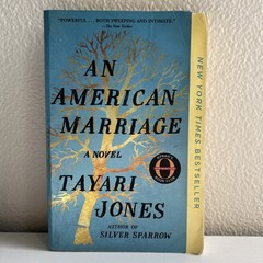 An American Marriage; Oprah’s Book Club: A Novel paperback, Tayari Jones