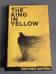 The King in Yellow by Robert W. Chambers (Heathen Edition) HC MISPRINTED MISFIT