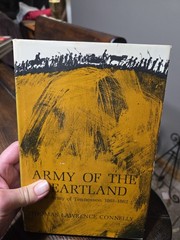 Army of the Heartland Connelly 1967 Civil War History LSU 1978 Printing