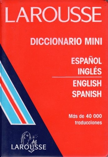 Diccionario Mini ESP-Ing Eng-Spa (Spanish Edition) – Larousse