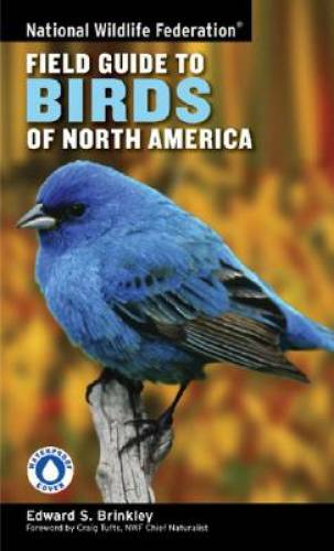 National Wildlife Federation Field Guide to Birds of North America – GOOD