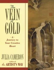 The Vein of Gold: A Journey to Your Creative Heart – Paperback – GOOD