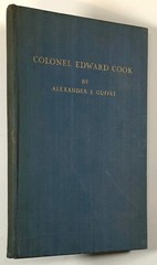 Alexander S Guffey / Colonel Edward Cook and Other Historical Papers Limited ed