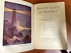 4 SDA/ W A Spicer: Our Day In The Light of Prophecy(1924)/ Beacon Lights(1935)+2