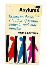 Erving Goffman Asylums 1961 PB Social Theory Sociology Classic