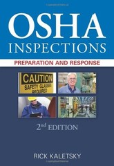 OSHA Inspections: Preparation and Response 2nd Edition