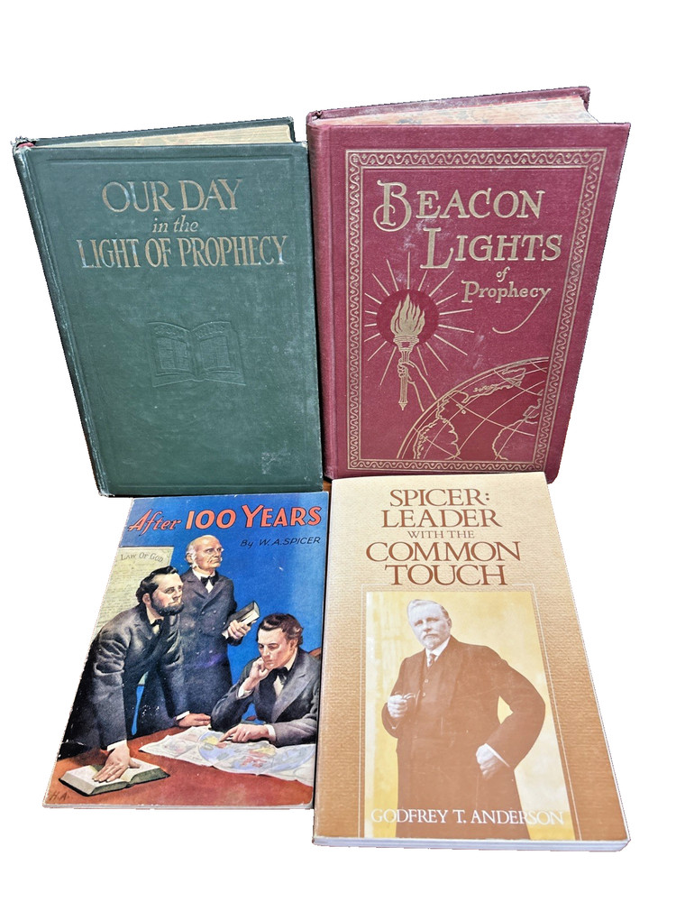 4 SDA/ W A Spicer: Our Day In The Light of Prophecy(1924)/ Beacon Lights(1935)+2