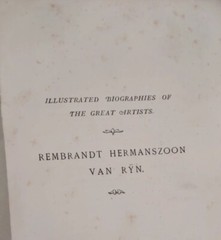 REMBRANDT by John W. Mollett, Published in 1879, 2nd Edition, 112 Pages.