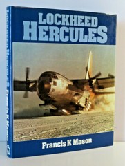 LOCKHEED HERCULES by Francis K. Mason ~ Hardcover with Dust Jacket VG