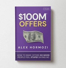 💰$100M Offers, 💰$100M Leads, 💰$100M Money Models (HARDCOVER) + 2 BONUSES 💰💰
