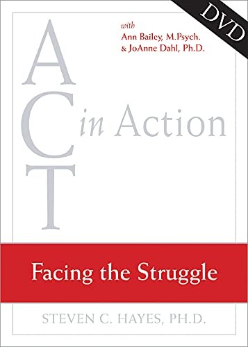 Act in Action DVD Facing the Struggle – Hayes, Steven C.